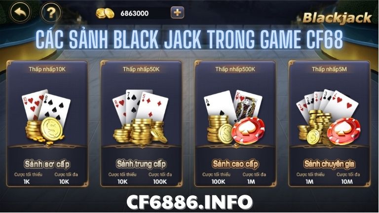 Các sảnh black jack cf68 