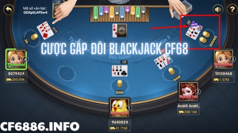 cược gấp đôi trong blackjack cf68